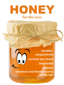 special honey to treat eye conditions