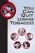 YOU CAN QUIT YOUR TOBACCO USE