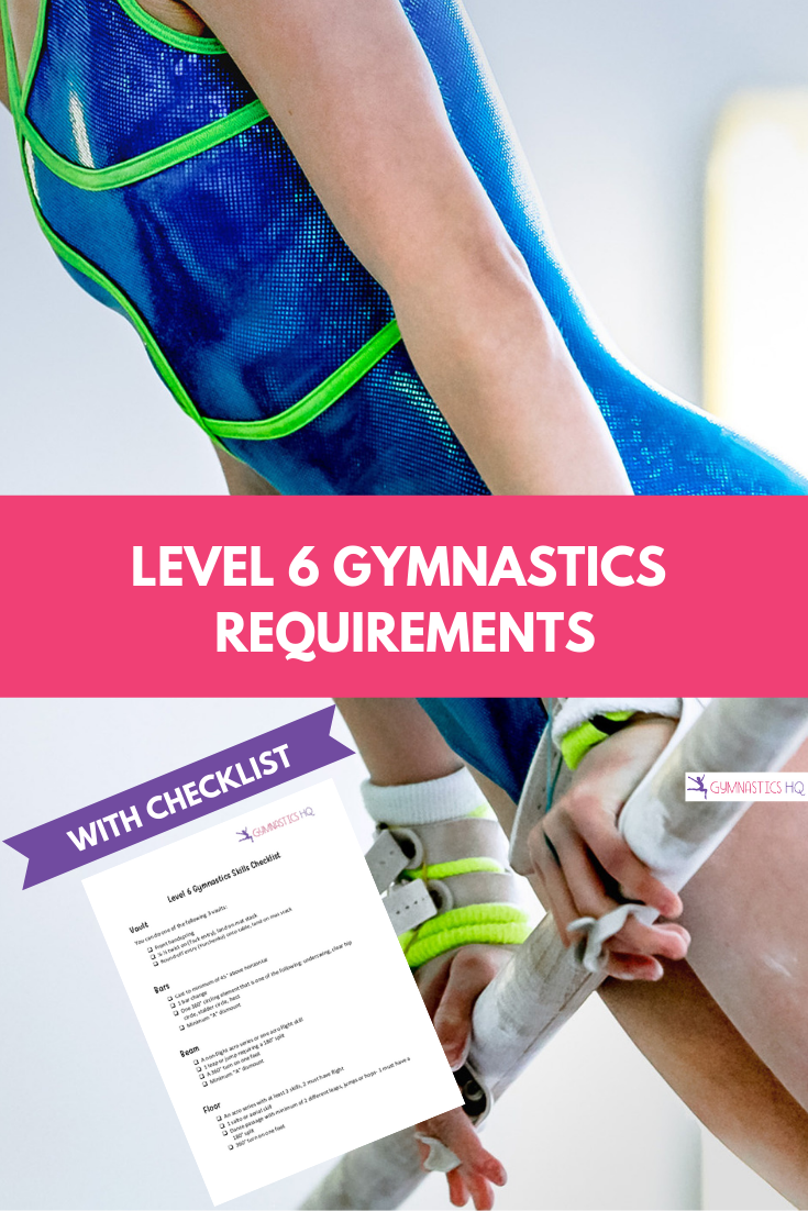 Level 6 Gymnastics Requirements explained