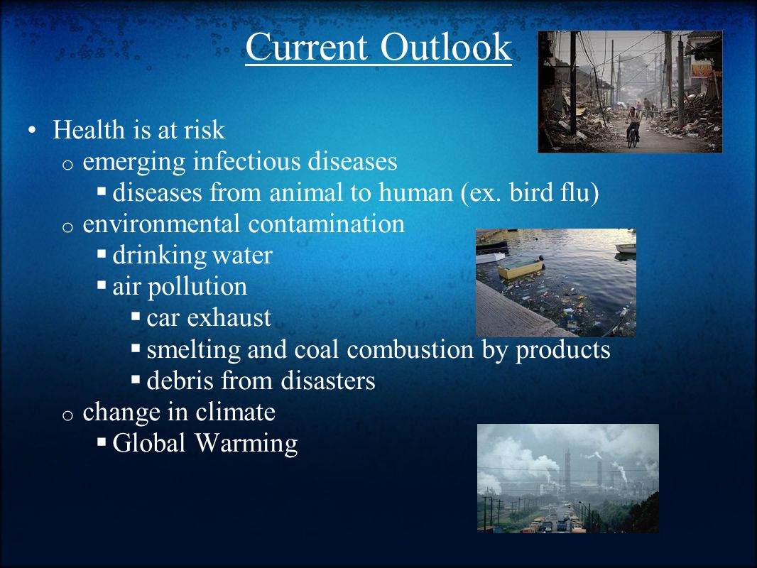 Current Outlook Health is at risk emerging infectious diseases